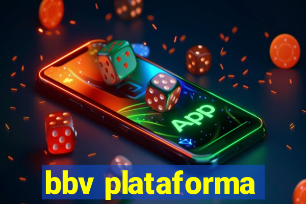 bbv plataforma